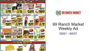 99 Ranch Market Weekly Ad 05/01 - 05/07