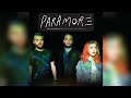 Paramore - Part II (High Quality)
