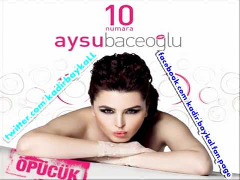 Aysu Baceoğlu - Aşkın Kanunu (10 Numara 2012 Full Albüm)