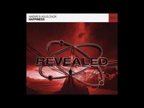 NAEMS & Agus Zack - Happiness (Extended Mix)