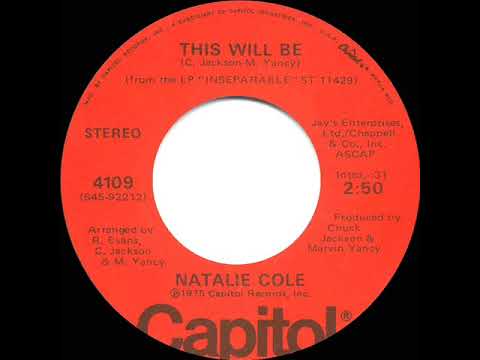 1975 HITS ARCHIVE: This Will Be - Natalie Cole (stereo 45--#1 R&B hit)