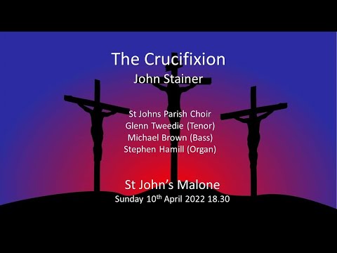 The Crucifixion - John Stainer