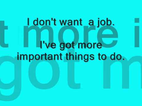 I Don't Want a Job video thumbnail