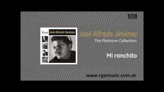 José Alfredo Jiménez - Mi ranchito