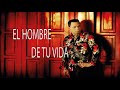 Joe Veras -  El hombre de tu Vida 