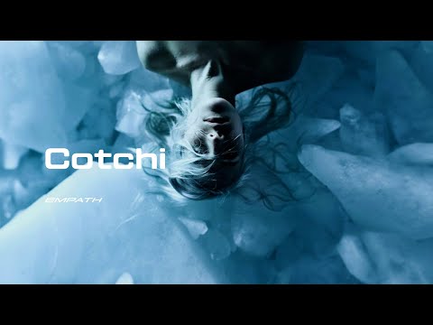 Cotchi // Empath