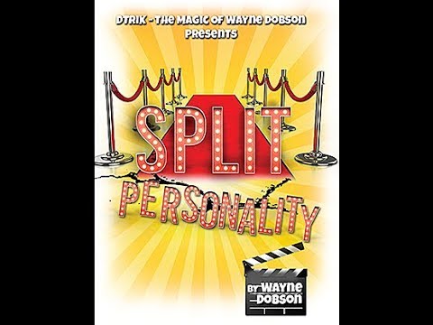 Voir la vidéo Split Personality  Wayne Dobson