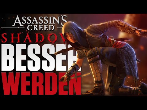 BESSER WERDEN in Assassin's Creed Shadows - Wichtige Tipps auf deutsch