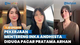 Move On dari Azizah Salsha, Sosok Inka Andestha Diduga Pacar Baru Pratama Arhan Disorot