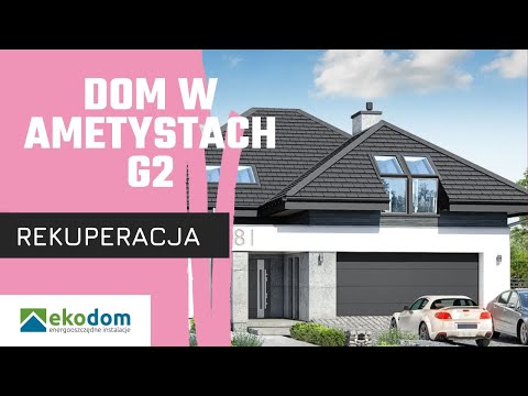 Dom w Ametystach - rekuperacja