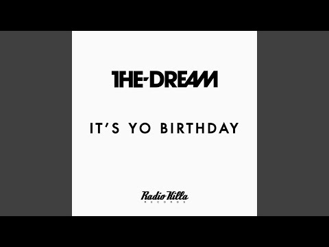 Video thumbnail for It’s Yo Birthday