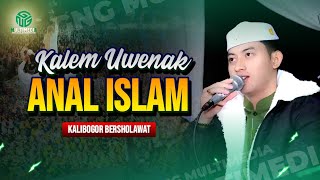 Download lagu KALEM UWENAK🥶 ANAL ISLAM II KALIBOGOR BERSHOLAWAT mp3