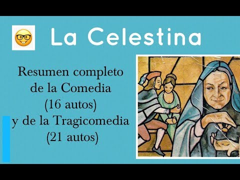 👉RESUMEN COMPLETO de [LA CELESTINA]📚 | Comedia en 16 autos | Tragicomedia en 21 autos