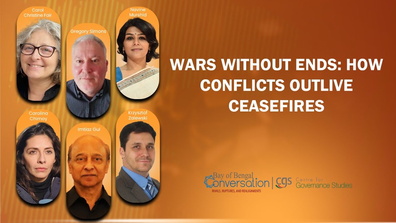 Wars Without Ends: How Conflicts Outlive Ceasefires | BOBC 2025