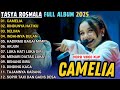 CAMELIA TASYA ROSMALA FULL ALBUM TERBARU 2025 OM ADELLA TERBARU 2025