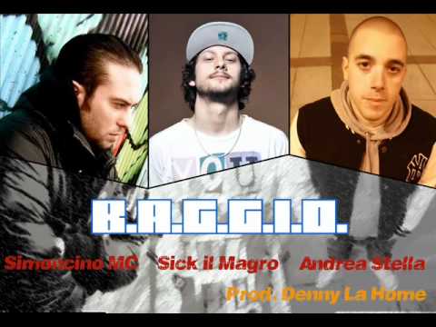 Stellaman feat Simoncino La Maison & Sick il Magro - B.A.G.G.I.O.(Prod. Denny La Home)