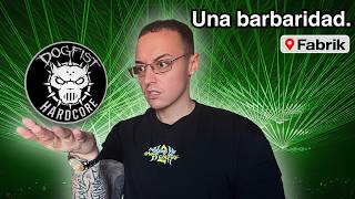 POLÉMICA en 150 by FABRIK por traer a HARDWELL + Premier DOGFIST | Review