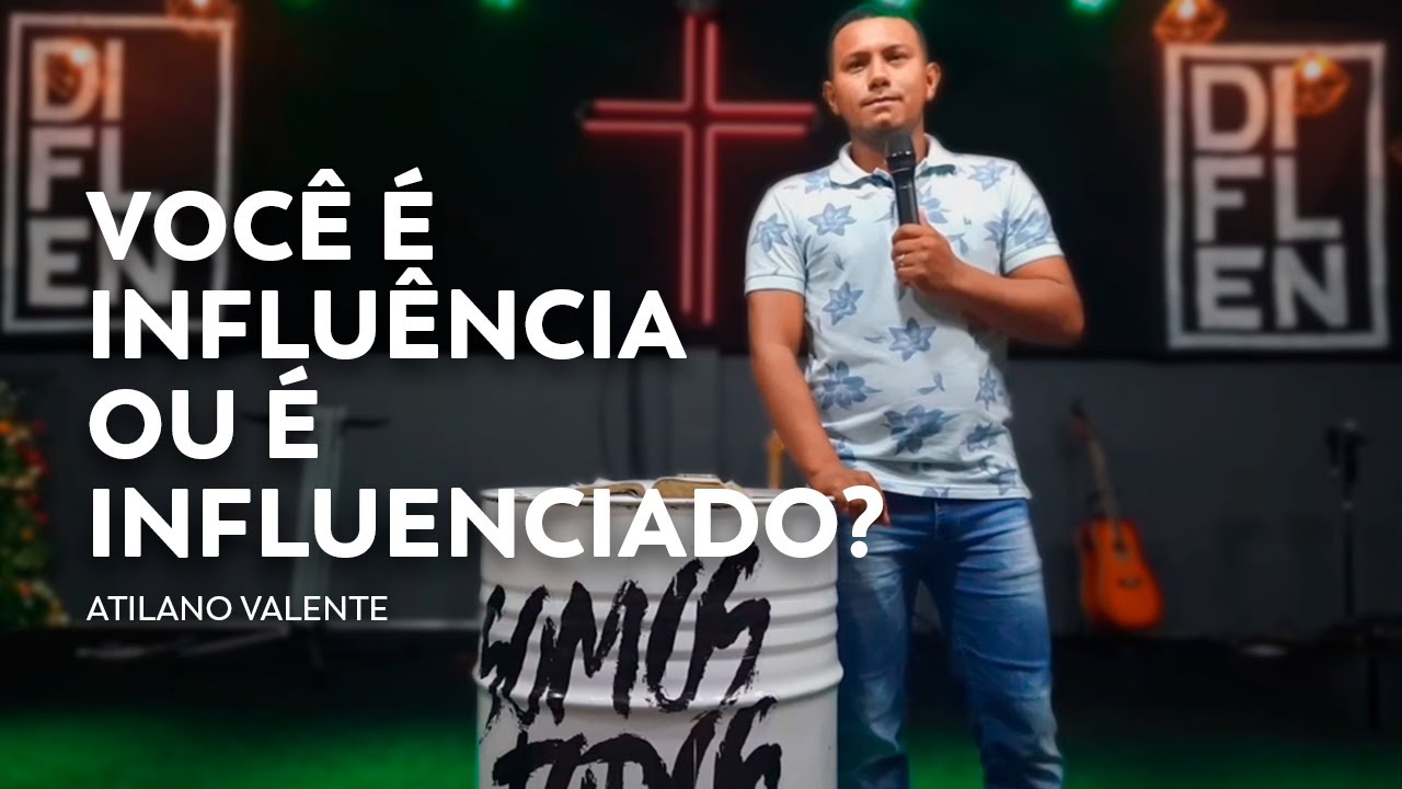 Você influência ou é influenciado? // Winkley Pinheiro