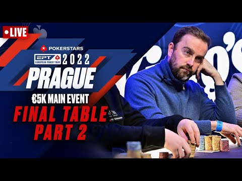 EPT PRAGUE 2022: €5K MAIN EVENT – FINAL TABLE: Part 2 ♠️ PokerStars