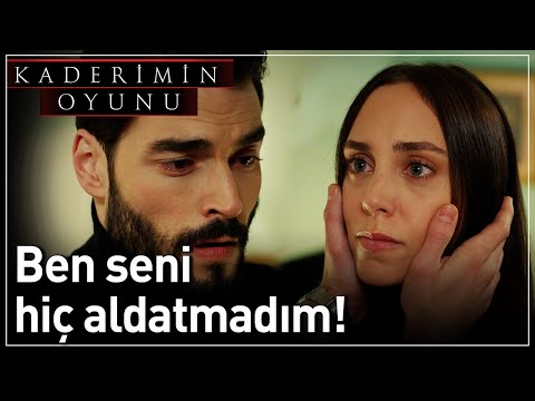 Kaderimin Oyunu | Ben Seni Hiç Aldatmadım!