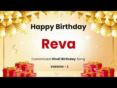 Happy Birthday " REVA" - Customized Song | In Hindi