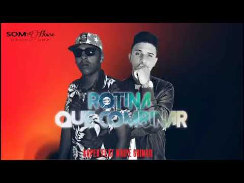MallBeck Feat Naipe Gringo  - Rotina Que Combina (Official Music) Prod Vibe Music