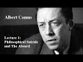 Albert Camus Lecture 1 Philosophical Suicide And The Absurd