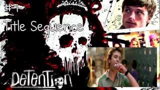 Detention (Josh Hutcherson, Shanley Caswell, Spencer Locke) SCORE (HD)