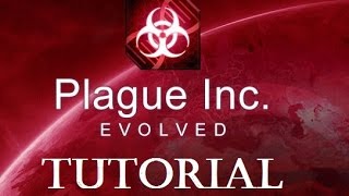 Plague inc: Evolved | General Tutorial