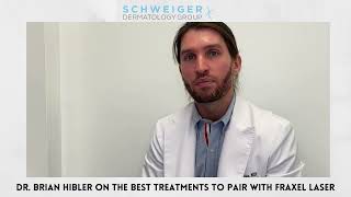 What are the best complementary treatments to the Fraxel laser?