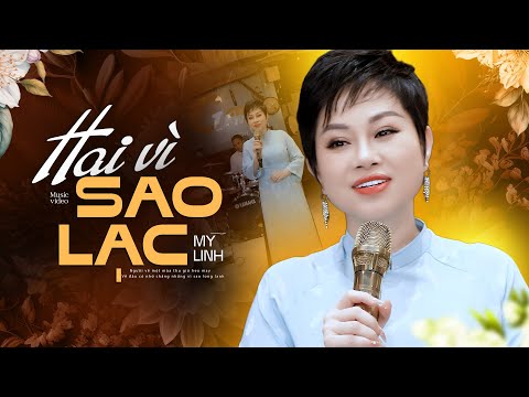 Hai Vì Sao Lạc - Mỹ Linh (Official MV)