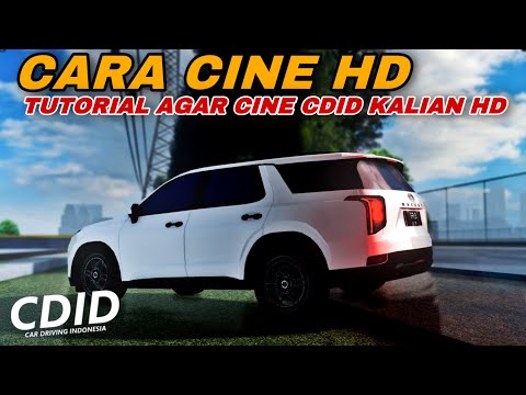 Setingan Buat Cinematic Hd Quality😱 | CDID (CAR DRIVING INDONESIA)