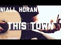 Niall Horan - This Town - Guitar Lesson (Chords and Strumming)