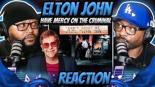 Elton John - Have Mercy On The Criminal (REACTION) #eltonjohn #reaction #music