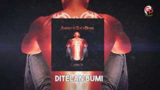 Download lagu Andra And The Backbone - Ditelan Bumi ( Lyric) mp3 Download lagu Andra And The Backbone - Ditelan Bumi ( Lyric) mp3