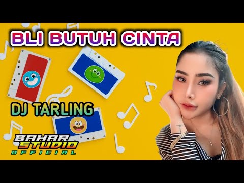 BLI BUTUH CINTA - ANIK ARNIKA // DJ TARLING REMIX