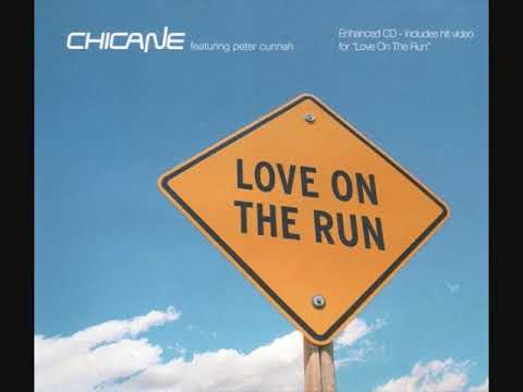 Chicane featuring Peter Cunnah ‎- Love On The Run (Maxi-Single)