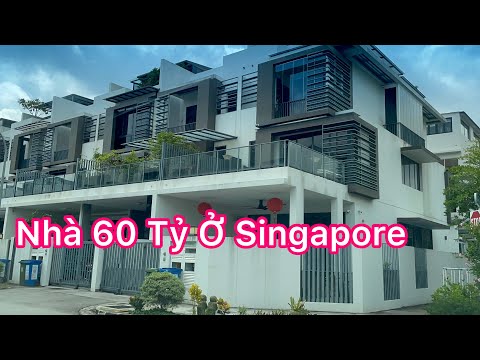 Nhà 60 Tỷ ở Singapura ||