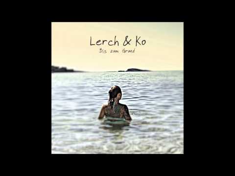 Lerch & Ko - Puzzle (EP-Version)