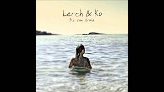 Lerch & Ko - Puzzle (EP-Version)