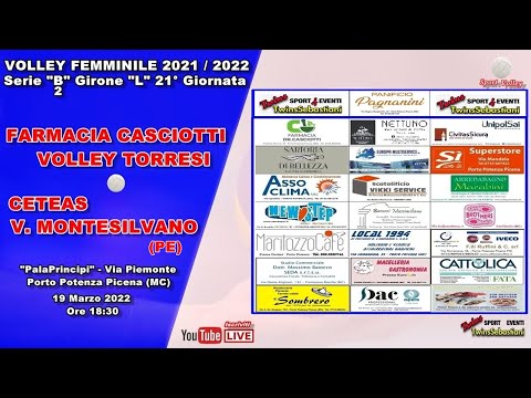 🏐 FARMACIA CASCIOTTI VOLLEY TORRESI vs CETEAS V. MONTESILVANO PE 19/03/2022 Ore 18:30