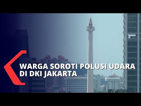 Ulang Tahun DKI Jakarta ke-495, Polusi Udara Tambah Daftar Panjang PR Jakarta
