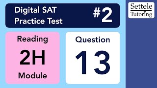 Download Lagu Digital SAT 2, Reading Module 2H, Question 13 (passage) Thumbnail