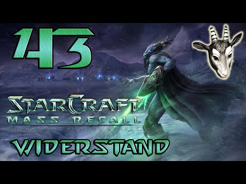 #43 ● Die Schlacht von Braxis - E4M5: Widerstand ● StarCraft: Mass Recall [BLIND]