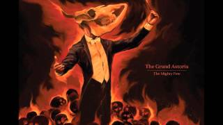 The Grand Astoria - Curse of the Ninth