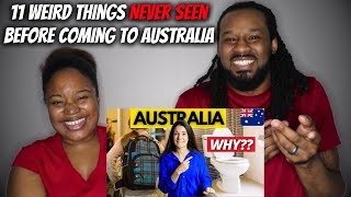 🇦🇺Americans Reacts 11 WEIRD Things I Had Never Seen Before Coming to Australia |TheDemouchetsREACT