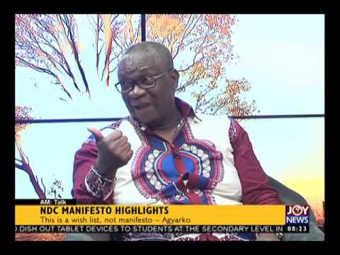 NDC Manifesto Highlights - AM Talk on Joy News (14-9-16)