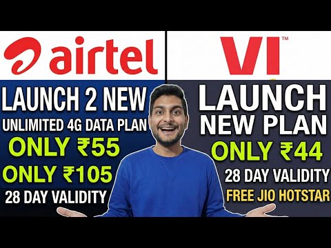 Vi & Airtel Launch 3 New Unlimited 4G Data Plan | Only ₹55 ₹105 ₹44
