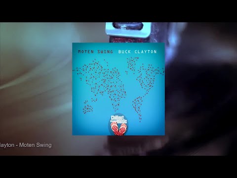 Buck Clayton - Moten Swing (Full Album)