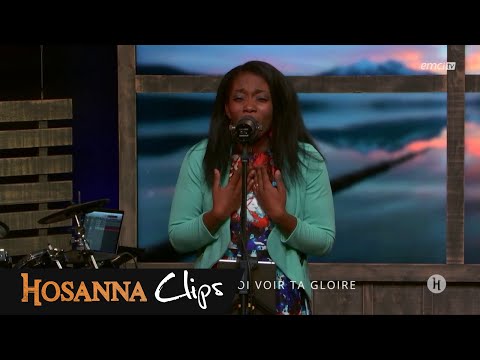 Seigneur fais-moi voir ta gloire - Hosanna clips - Chelga Exilus